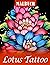 Lotus Tattoo Ausmalbuch: Be...