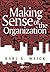 Making Sense of the Organization by Weick, Karl E. (2000) Paperback