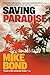 Saving Paradise (Pono Hawkins #1) by Mike Bond