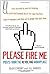 Please Fire Me: Posts from the Revolting Workplace by Adam Chromy (26-Apr-2011) Paperback