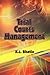 Trials Courts Management by K.L. Bhatia