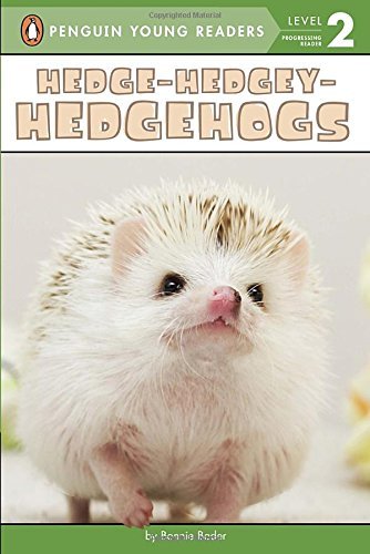 Hedge-Hedgey-Hedgehogs (Penguin Young Readers, Level 2) by Bonnie Bader (2016-03-22)