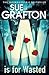 By Sue Grafton W Is for [Pa...