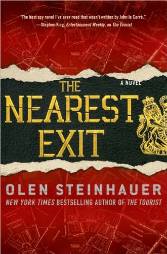 Olen Steinhauer'sThe Nearest Exit [Hardcover]