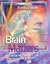 Brain Matters by Patricia Wolfe [Paperback]