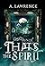 That's The Spirit by A. Lawrence