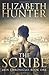 The Scribe: Irin Chronicles Book One: Volume 1 (The Irin Chronicles) by Elizabeth Hunter (2013-10-12)