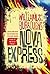 Nova Express: The Restored Text by Burroughs, William S. (2014) Paperback