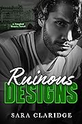 Ruinous Designs