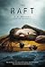 The Raft(Paperback) - 2013 Edition