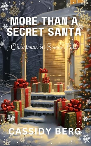 More Than a Secret Santa (Christmas in Snow Falls, #4)
