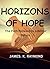 HORIZONS OF HOPE : The Path...