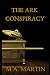 The Ark Conspiracy