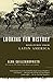 Looking for History: Dispatches from Latin America Reprint edition by Guillermoprieto, Alma (2002) Paperback
