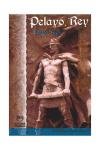 Pelayo, rey (Historia mítica) (Spanish Edition)
