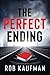 NEW-The Perfect Ending