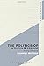 The Politics of Writing Islam by Mahmut Mutman