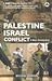 The Palestine-Israel Confli...
