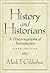History and Historians: A H...