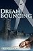 Dream Bouncing by Tony Shar...