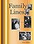 Family Lines