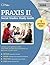 Praxis II Social Studies Study Guide: Content and Interpretation (5086) Test Prep and Practice Questions for the Praxis II (5086) Exam by Praxis II Social Studies Exam Prep Team (2016-03-08)