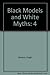 The Image of the Black in Western Art IV: From the American Revolution to World War 1, Part 2 (Black Models and White Myths) by Hugh Honour (1989-02-03)