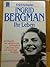 Ingrid Bergman: Ihr Leben