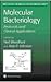Molecular Bacteriology: Pro...
