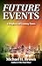Future Events  by Michael Brown