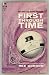 First Through Time