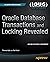 Oracle Database Transactions and Locking Revealed by Thomas Kyte (14-Nov-2014) Paperback