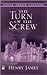 The Turn of the Screw Publisher: The Modern Library