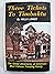 Three Tickets To Timbuktu -...