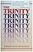 The Trinity by Edward H. Bickersteth (1976-12-05)