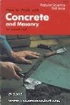How to work with concrete and masonry (Popular science skill book)