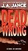 Dead Wrong (Joanna Brady, #12)