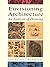 Envisioning Architecture: An Analysis of Drawing by Fraser, Iain, Henmi, Rod (1993) Paperback