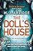 The Doll's House by M.J. Arlidge