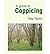 [(A Guide to Coppicing)] [ By (author) Raymond Tabor, Illustrated by Raymond Tabor ] [May, 2013]