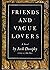 Friends and vague lovers
