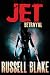 JET II - Betrayal: Volume 2 by Russell Blake (2012-11-02)