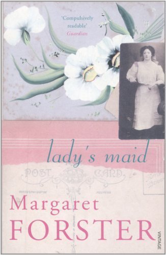 Lady's Maid by Forster, Margaret (2005) Paperback