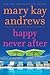 Happy Never After[HAPPY NEVER AFTER][Paperback]