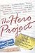 The Hero Project by Robert Hatch (2008-05-09)