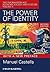 The Power of Identity by By (author) Manuel Castells