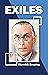 Exiles