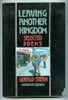 Leaving Another Kingdom: Selected Poems
