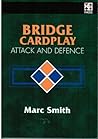 Bridge Card Play: Attack & Defence