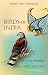 Birds of India: A Literary Anthology (Oxford India Paperbacks) (2010-10-07)